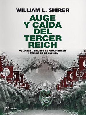 cover image of Auge y caída del Tercer Reich, volumen I